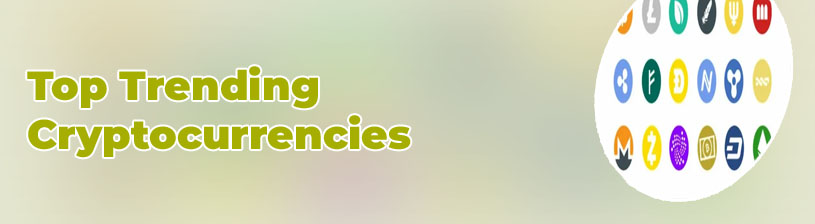 Top trending cryptocurrencies